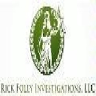 Rick Foley Investigations, LLC