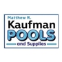 Matthew R. Kaufman Pools and Supplies
