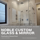 Noble Customer Glass & Mirror Inc