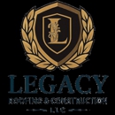 Legacy Roofing and Construction