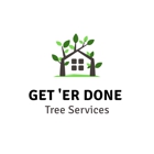 Get ‘Er Done Tree Services