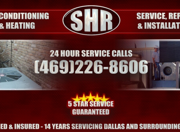 SHR A/C & Heating. Awesome ac repair in dallas