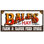 Bales Hay Farm & Ranch Feed Store