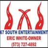 67 South Entertainment gallery