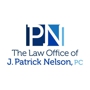 The Law Office of J. Patrick Nelson, PC