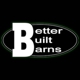 Better Built Barns