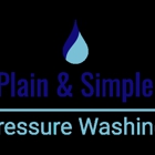 Plain & Simple Pressure Washing