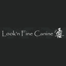 Look'N Fine Canine - Pet Grooming