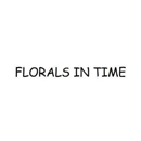Florals In Time - Florists
