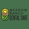 Meadow Ranch Dental Care gallery