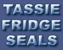 Tassie Fridge Seals - Refrigeration - Domestic - Retail