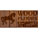 Wood Floors and More - Hardwood Floors
