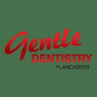 Gentle Dentistry of Lancaster, PLLC