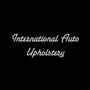 International Auto Upholstery