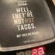 Not Not Tacos