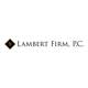 Lambert Firm, P.C.