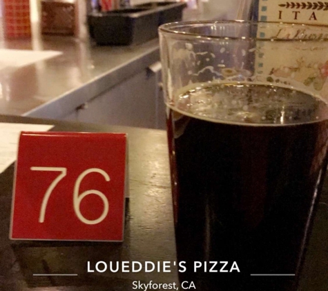 Loueddie's Pizza - Skyforest, CA