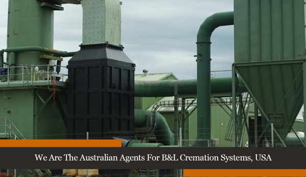 HCS Industrial Pty Ltd. We Are The Australian Agents For B&L Cremation Systems, USA