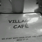 Village Cafe