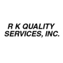 R K  Quality Services, Inc.