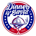 Dinner Is Served
