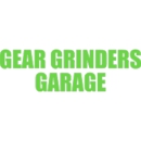 Gear Grinders Garage - Auto Repair & Service