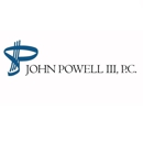 John Powell III, P.C. - Attorneys