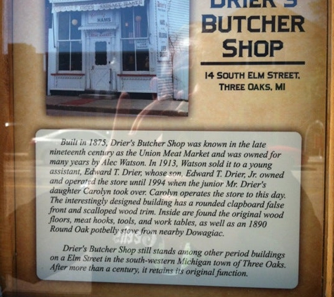 Driers Old Fashioned Meat Market - Three Oaks, MI