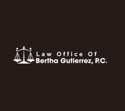 Law Offices of Bertha Gutierrez P.C. - San Antonio, TX