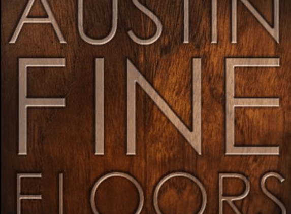 Austin Fine Floors - Austin, TX