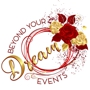 Beyond Your Dream Events