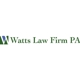 Watts Law Firm PA