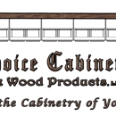 Choice Cabinetry & Wood Products LLC - Home Repair & Maintenance