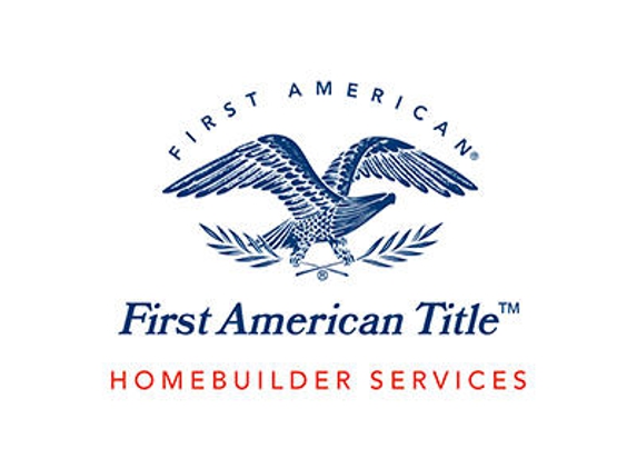 First American Title Insurance Company - Homebuilder Services - Fresno, CA