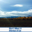 Otto K. Hilbert, II Attorneys at Law - Attorneys