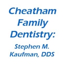 Cheatham Family Dentistry: Stephen M. Kaufman, DDS - Dentists