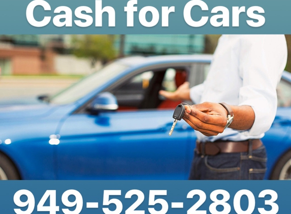 Cash 4 Cars Orange County - Mission Viejo, CA. Junk Cars Wanted
