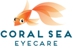 Coral Sea Eyecare - Optometrists