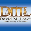 David M. Lowe Attorney At Law gallery