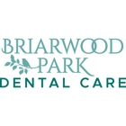 Briarwood Park Dental Care