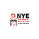 Nye Roofing & Insulation - Insulation Contractors
