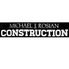 Michael J. Rosian Construction