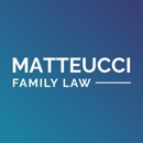 Matteucci Family Law - Attorneys