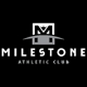 Milestone Athletic Club