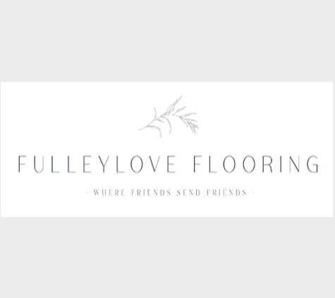 Fulleylove Flooring - Baytown, TX