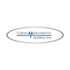Custom Residential Systems, Inc