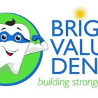 Bright Value Dental-Dr David Yu, DDS