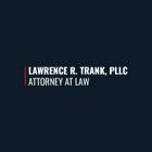 Lawrence R. Trank, PLLC
