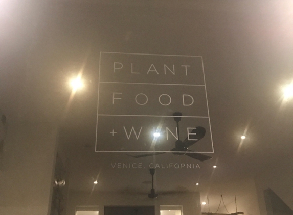 Plant Food and Wine - Venice, CA