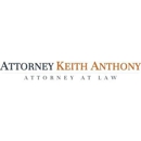 Attorney Keith Anthony - Wrongful Death Attorneys